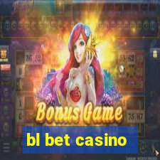 bl bet casino